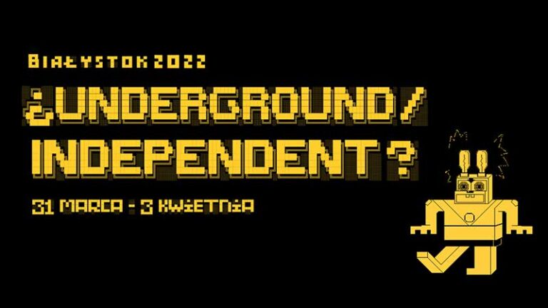 ¿UNDERGROUND/INDEPENDENT? 2022