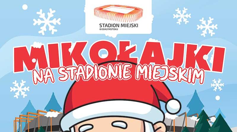 Mikołajki na Stadionie Miejskim