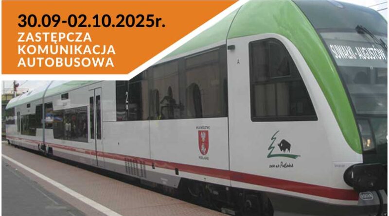 komunikacja zastępcza na odcinku Suwałki-Augustów