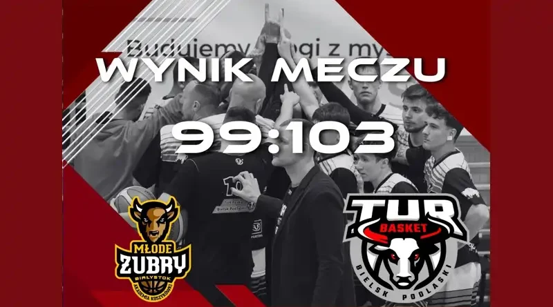 Tur Basket Bielsk Podlaski wygrywa z PGE AK Młode Żubry Białystok